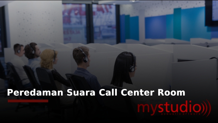 Peredaman Suara Call Center Room